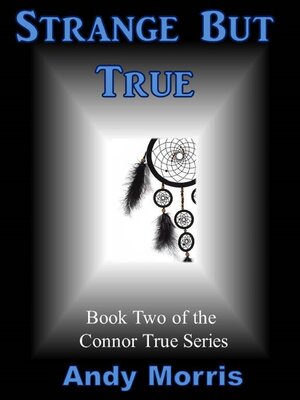cover image of Strange But True
